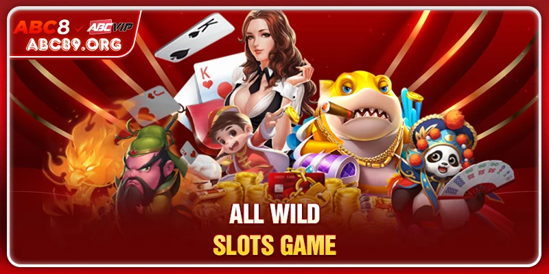 All Wild Slots Game