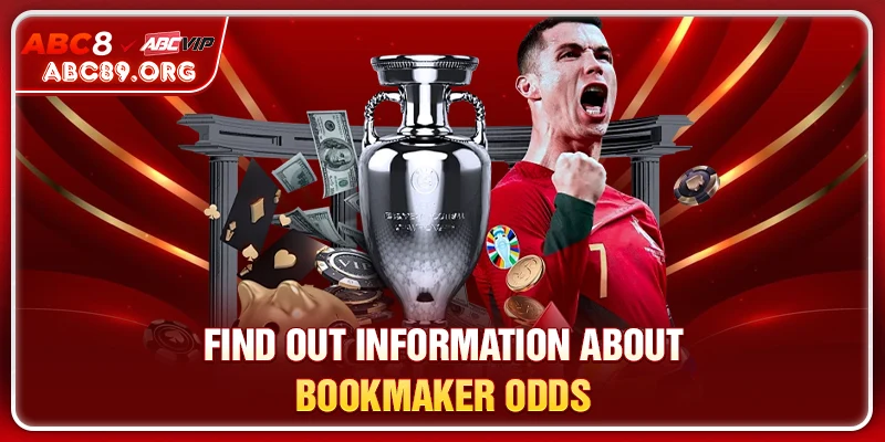 Find out information about bookmaker odds