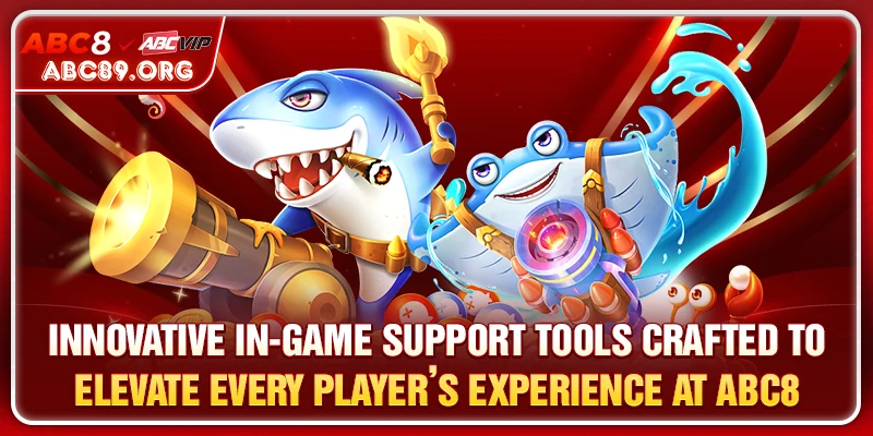 In-Game Support Features Designed to Enhance the Player Experience at ABC8