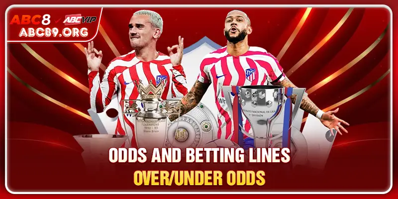 Odds and betting lines over/under 
